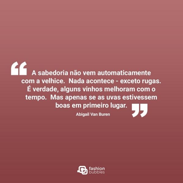 Frases De Dia Do Idoso: 60 Mensagens Sobre A Melhor Idade | Fashion Bubbles