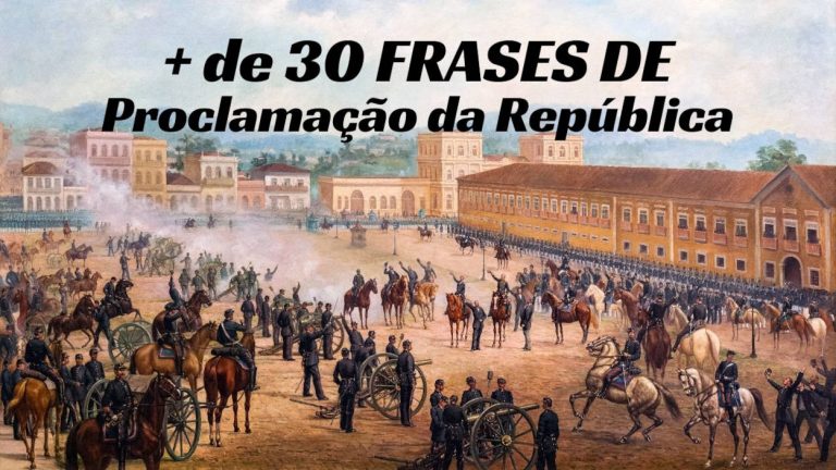 Frases de Proclamação da República: 50 mensagens para 15 de novembro