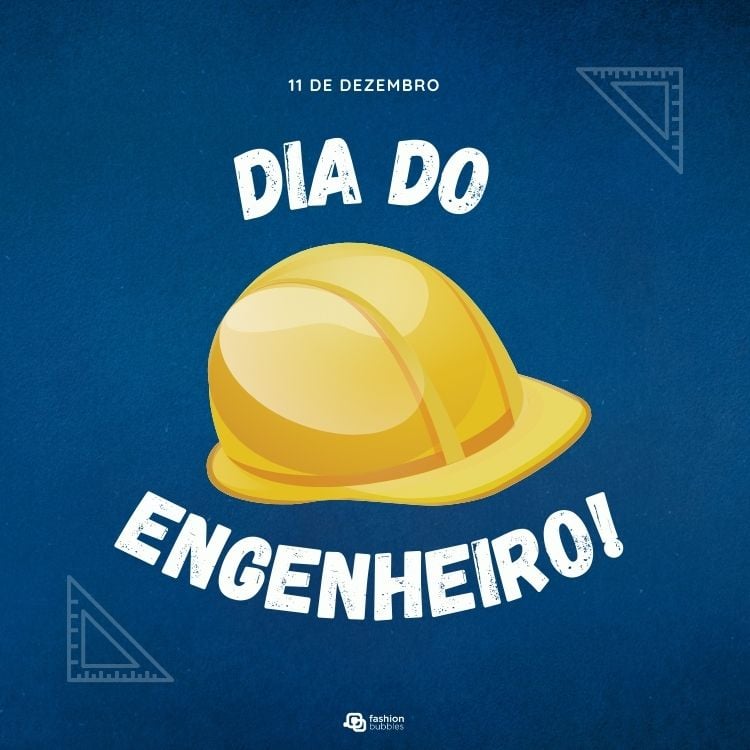 Cartão virtual de fundo azul com capacete amarelo de engenheiro e frase "dia do engenheiro"