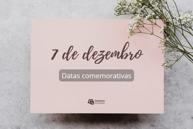 7 de dezembro é Dia do Médico Cirurgião Plástico e Dia Nacional da Assistência Social. As datas comemorativas de hoje, quarta