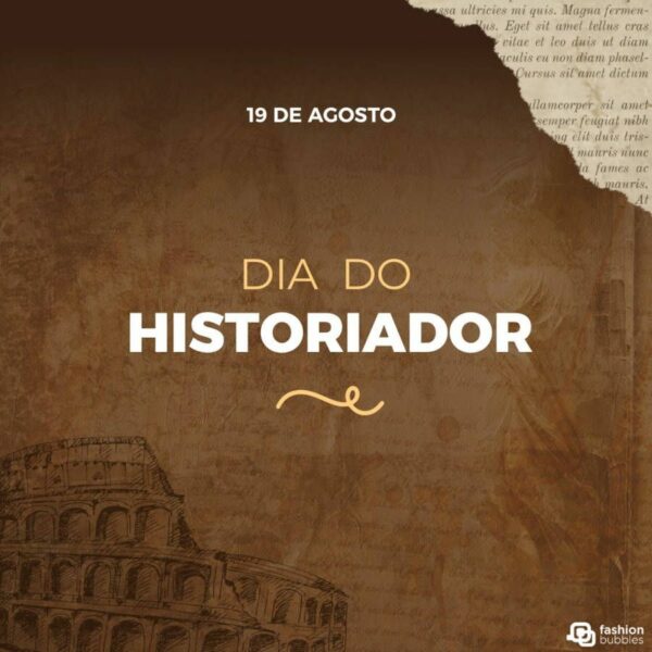 19 De Agosto é Dia Do Historiador. As Datas Comemorativas De Hoje ...