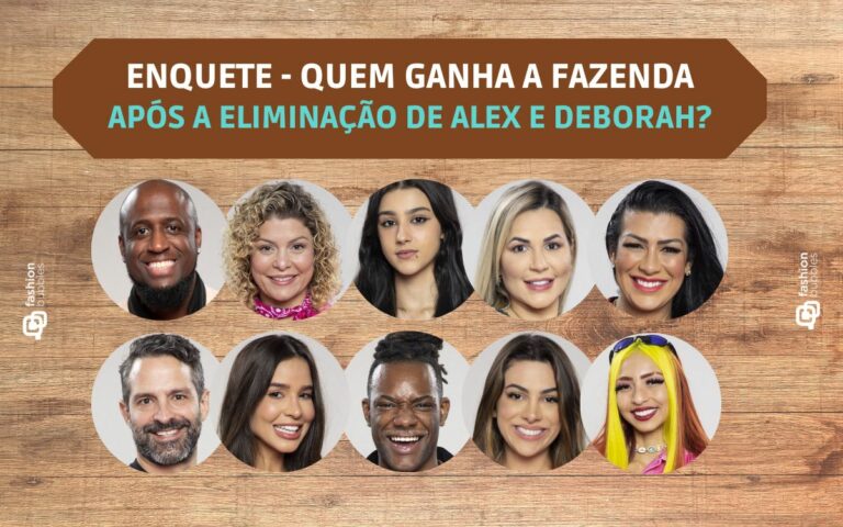 Enquete Após A Eliminação De Alex E Deborah Quem Ganha A Fazenda 2022 Veja Top 10 Fashion 