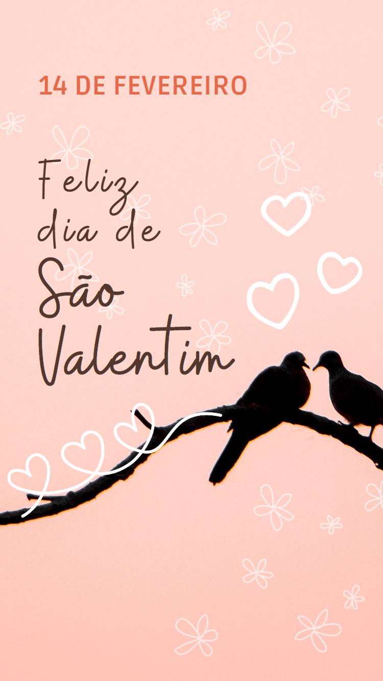 14 de fevereiro é Dia de São Valentim e Dia Mundial do Amor. As datas  comemorativas de hoje, terça