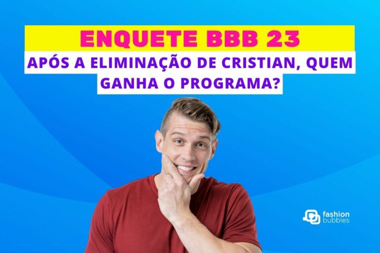 Após eliminação de Cristian: quem ganha o BBB 23? Vote na enquete!