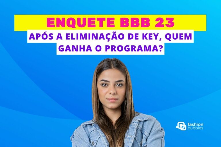 Após eliminação de Key Alves: quem ganha o BBB 23? Vote na enquete!