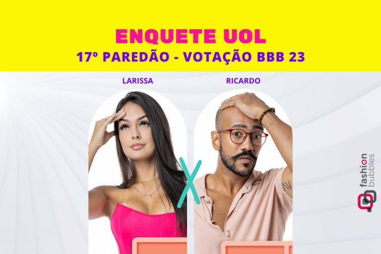 BBB 23 Enquete UOL: parcial atualizada agora revela quem sai no 17º Paredão e quem vira semifinalista