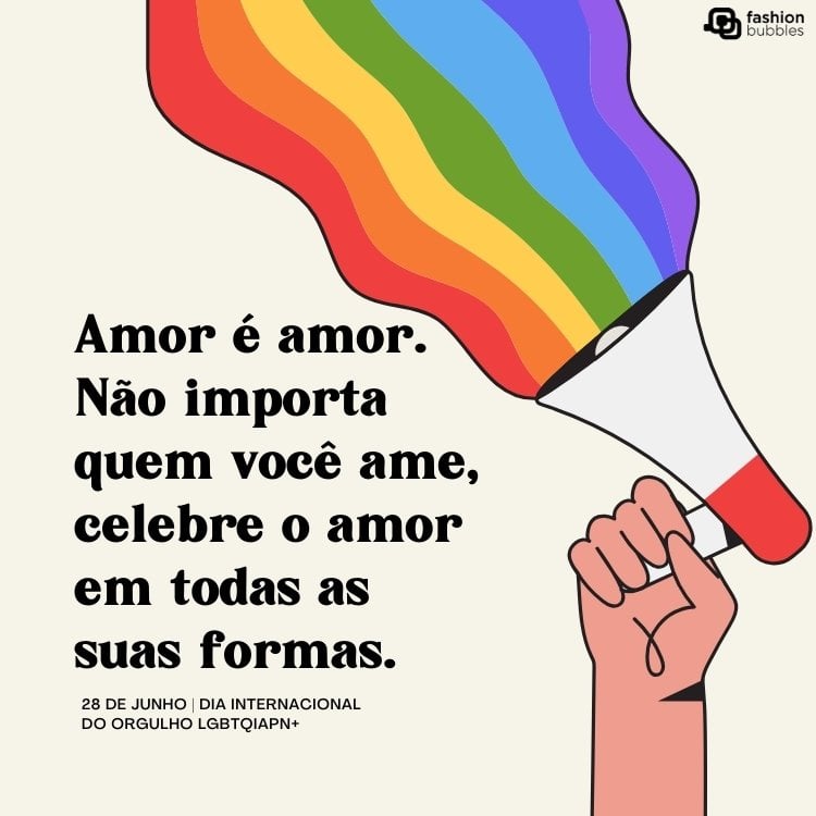 Cartão virtual de fundo bege com desenho de mão segurando megafone com faixas coloridas e frase "Orgulho LGBT significa lutar e mesmo assim continuar com um sorriso no rosto. Feliz Dia do Orgulho LGBT!"