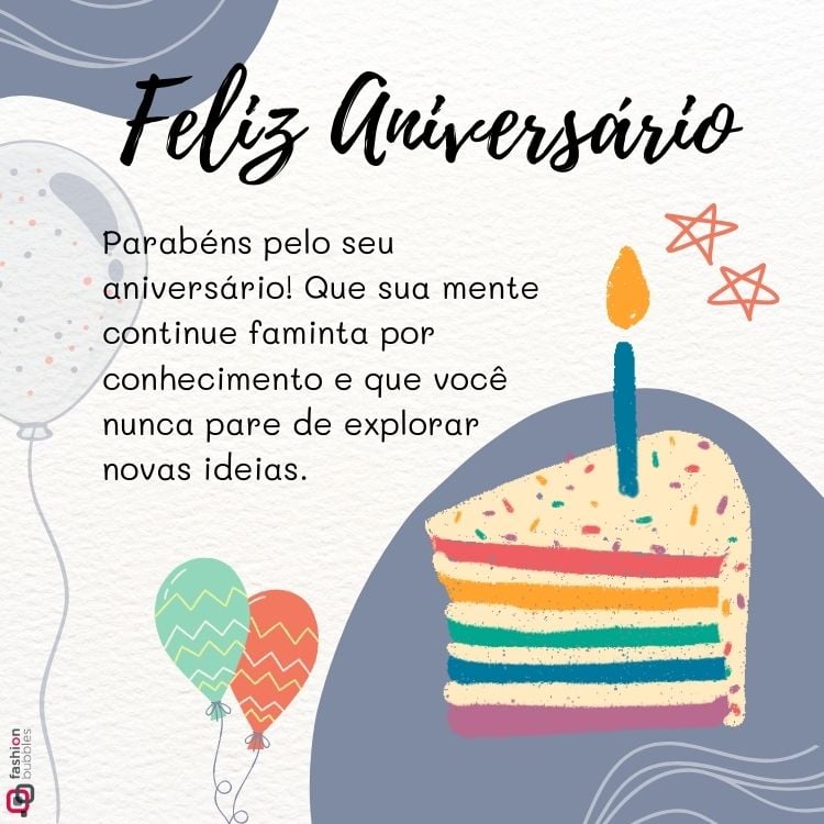 Mensagem de aniversário: 130 frases para desejar parabéns e feliz  aniversário