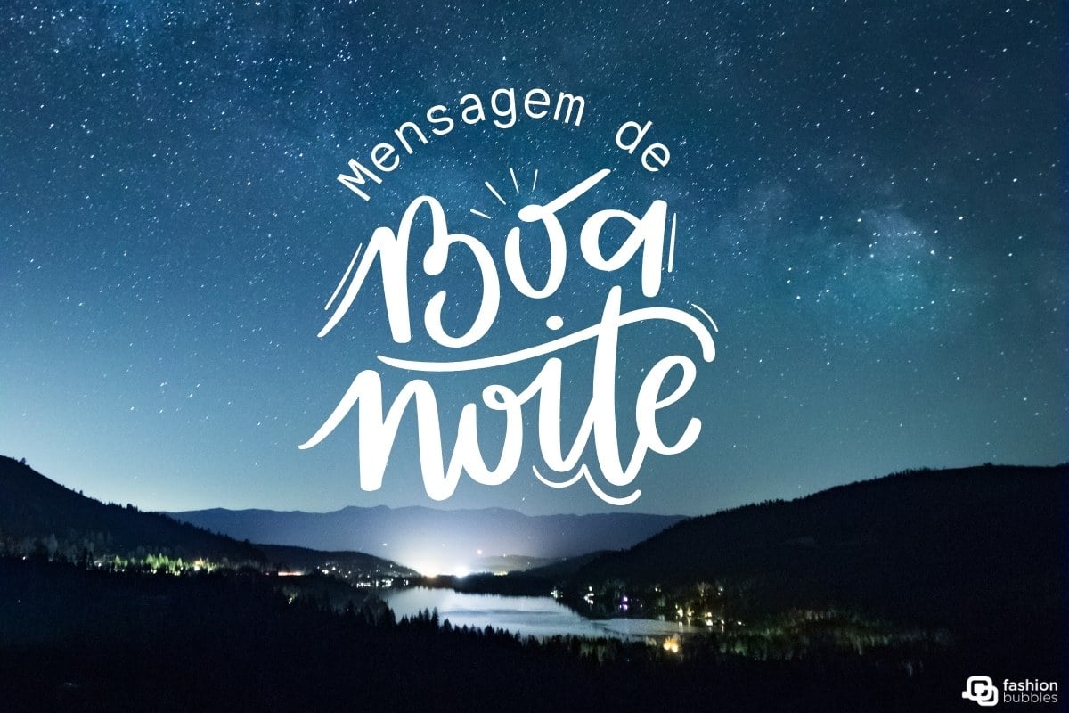 Foto de paisagem com lago, montanhas e cidade, sob céu estrelado e frase "mensagem de boa noite"