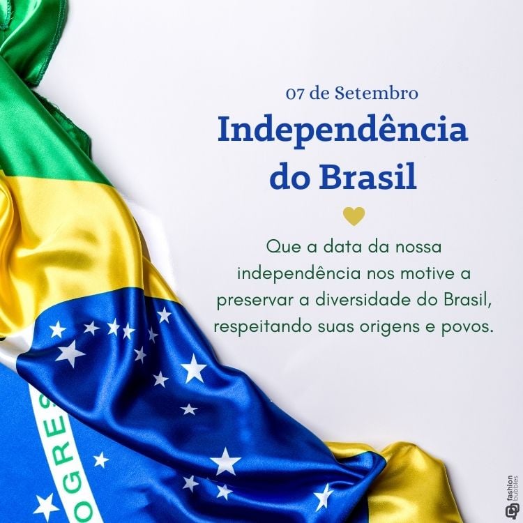 Que a data da nossa independência nos motive a preservar a diversidade do Brasil, respeitando suas origens e povos. 