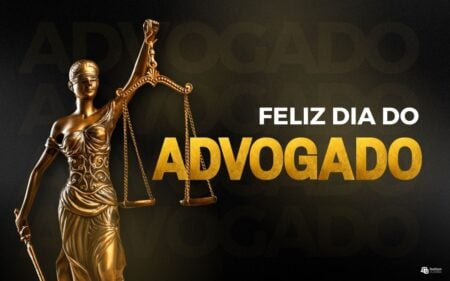 Feliz Dia do Advogado 2024! 60 frases e mensagens bonitas para homenagear
