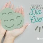 Mensagem de feliz Dia do Cliente com foto de carinhas felizes de clientes