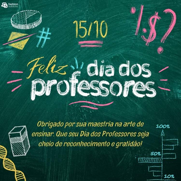 Lousa com desenhos matemáticos e frase "Obrigado por sua maestria na arte de ensinar. Que seu Dia dos Professores seja cheio de reconhecimento e gratidão!"