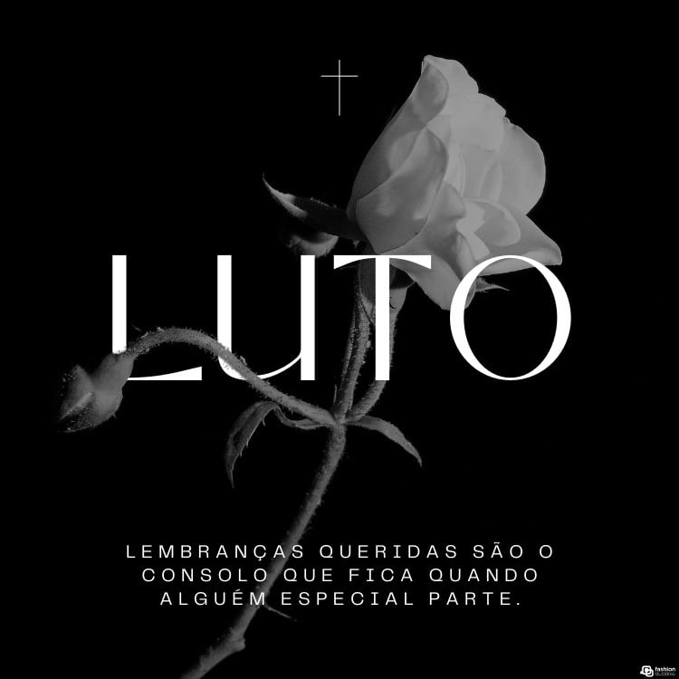 Cartão virtual de fundo preto com foto de flor em preto e branco, palavra "Luto" e frase !Lembranças queridas são o consolo que fica quando alguém especial parte."