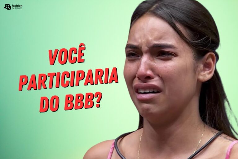 Enquete BBB: você participaria do reality? Arriscaria a sua saúde mental?