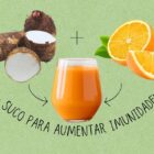 Fundo verde com foto de inhame, laranja e copo de suco