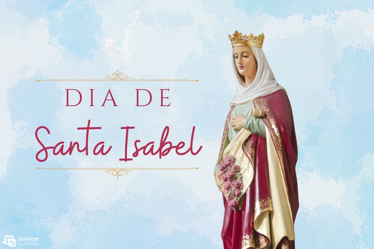 Montagem de fundo azul com foto de estatueta de Santa Isabel segurando rosas e frase "dia de Santa Isabel"