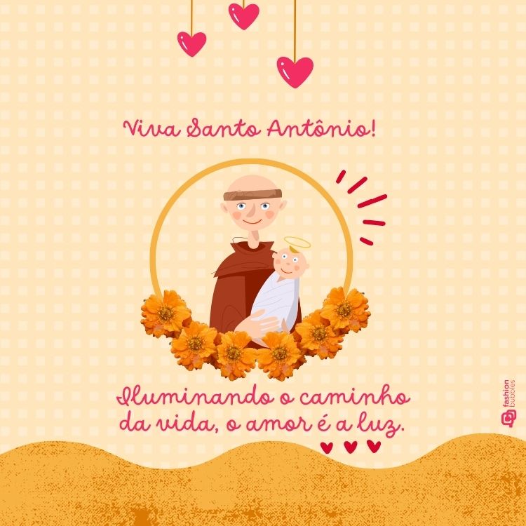 Cartão virtual com mensagem de amor para o dia de Santo Antônio, com desenho do santo com flores