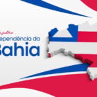Desenho digital estado da Bahia com bandeira. Fundo branco rosa e azul, escrito 2 de julho, Dia da Independência da Bahia