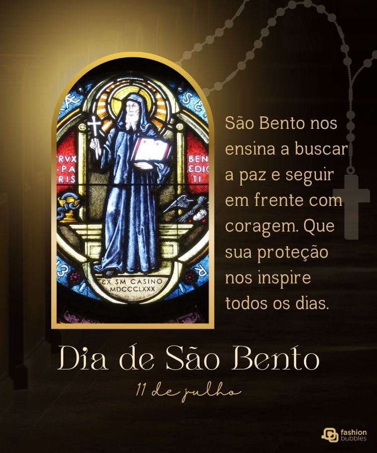 mensagem para são bento em fundo marrom com imagem do santo em vidro