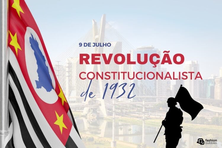 O que se comemora no dia 09 de julho? Tudo sobre a data que celebra a Revolução Constitucionalista de 1932