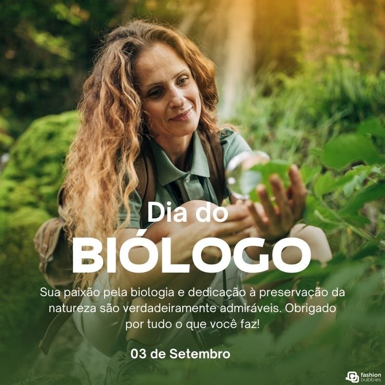 Foto de mulher de pele clara em floresta analisando folha com lupa e frase "Sua paixão pela biologia e dedicação à preservação da natureza são verdadeiramente admiráveis. Obrigado por tudo o que você faz!"