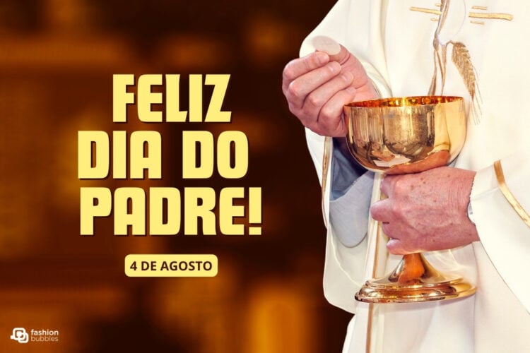 Mensagem para o Dia do Padre: 20 frases e cartões para homenagear os sacerdotes