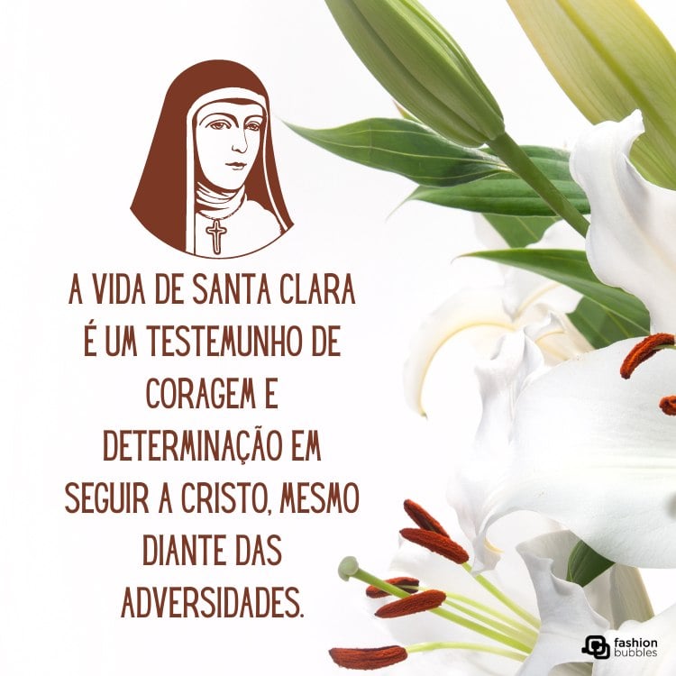 A imagem apresenta um desenho de figura religiosa de 11 agosto com hábito e véu, ao lado de lírios brancos. O texto diz: "A vida de figura religiosa de 11 agosto é um testemunho de coragem e determinação em seguir a Cristo, mesmo diante das adversidades."