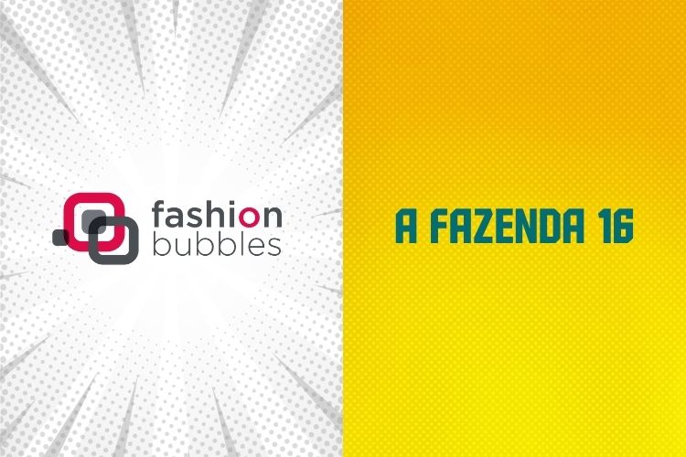 Fundo branco com logo do Fashion Bubbles ao lado de fundo amarelo com logo de A Fazenda 16