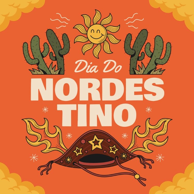 Montagem de fundo laranja com detalhes em amarelo nas extremidades, desenho de sol, cactos, chapéu de cangaceiro e frase "dia do nordestino"