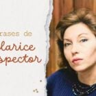 Montagem de fundo bege com "frases de Clarice Lispector" e uma foto da escritora com blusa azul