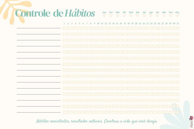 A imagem é um controle de hábitos com espaço para listar atividades diárias ao lado de uma matriz de dias do mês. Cores suaves em verde e amarelo destacam o título "Controle de Hábitos". Cada linha permite rastrear um hábito específico, promovendo uma rotina diária consistente. Elementos decorativos em laranja e azul claro adornam os cantos, criando um visual harmonioso.