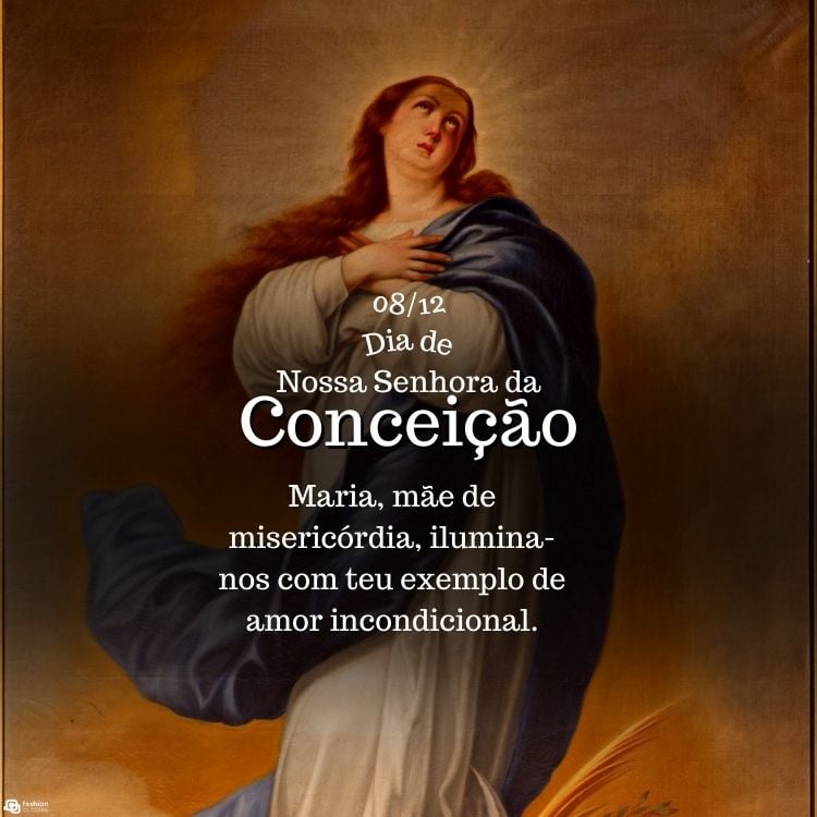 A imagem mostra Nossa Senhora da Conceição em vestes brancas e manto azul, olhando para o céu com expressão de devoção. As palavras "08/12 Dia de Nossa Senhora da Conceição" estão claras. Ela é descrita como "mãe de misericórdia", pedindo iluminação com seu exemplo de amor incondicional.