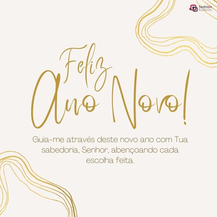 Imagem com prece para fazer no ano novo. Fundo amarelado, letras em tom de dourado e ondas douradas nas laterais.