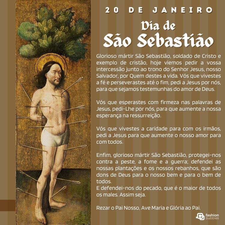 A imagem apresenta uma ilustração de São Sebastião, mártir cristão, amarrado e perfurado por flechas, simbolizando seu sacrifício. Ao lado, um texto religioso destaca sua intercessão e proteção contra o mal. O design celebra o Dia de São Sebastião em 20 de janeiro.